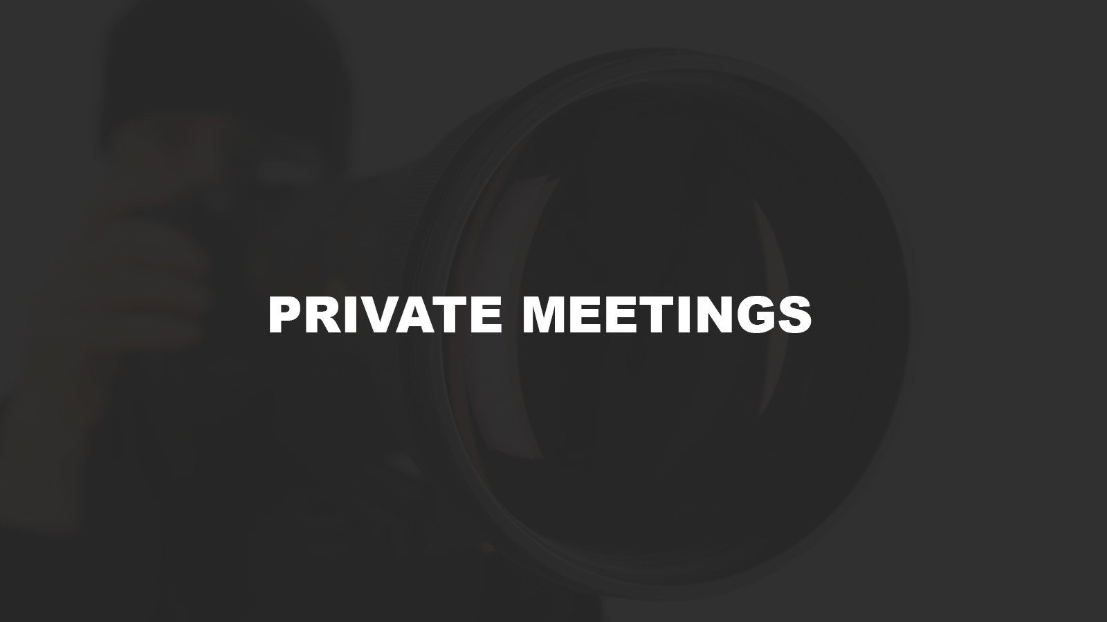 private meeting