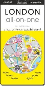 London all-on-one : 2023 attractions, area flavours, tube, bus, walking: Tube, Bus, Walking, Sights and Areas (City Quickmaps) Map – Folded
